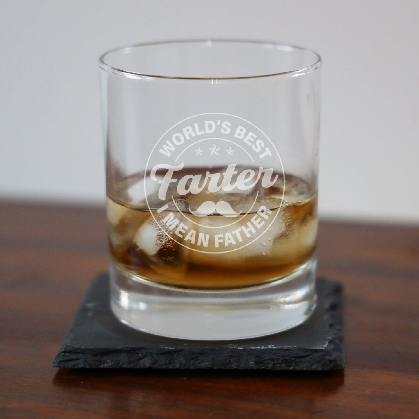 "Worlds Best Farter I Mean Father" Novelty Engraved Whisky Glass for Dad - Always Looking Good -