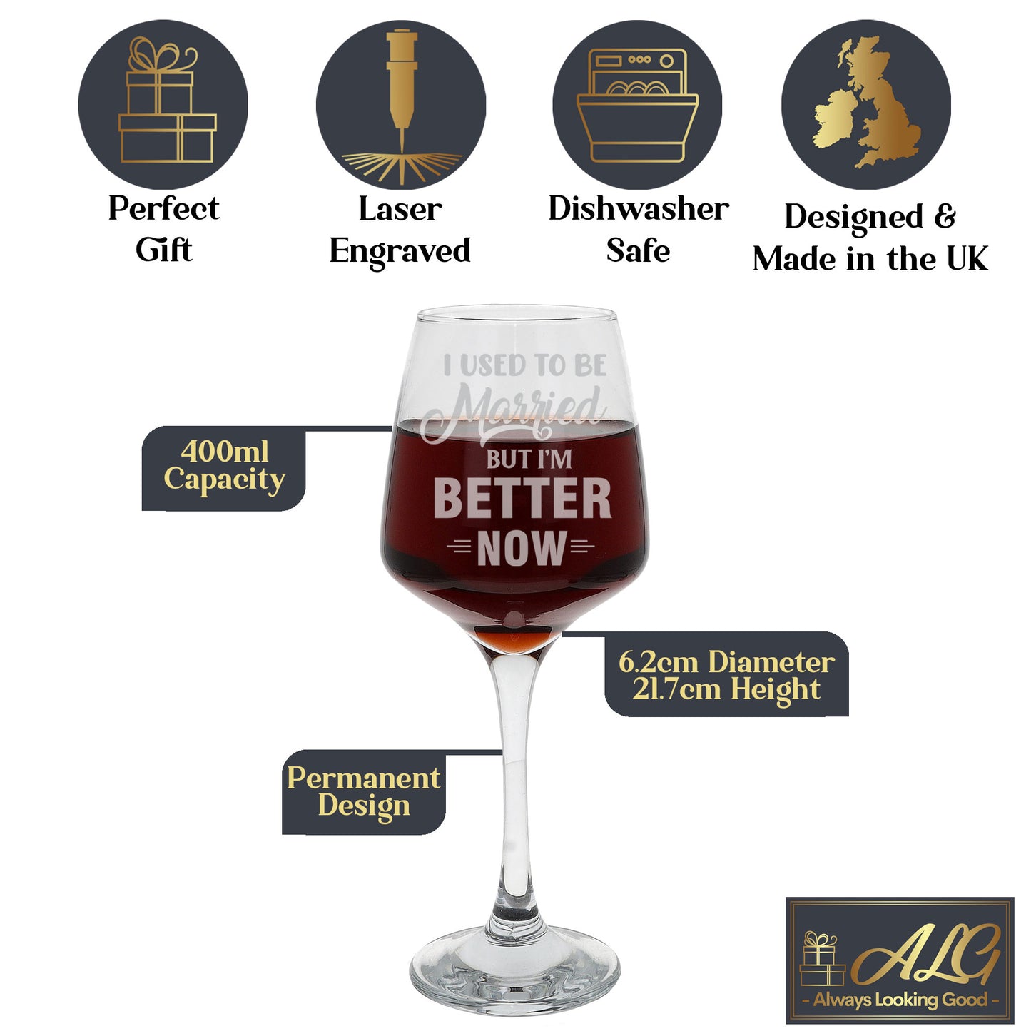I Used To Be Married But I'm Better Now Engraved Wine Glass - Always Looking Good -