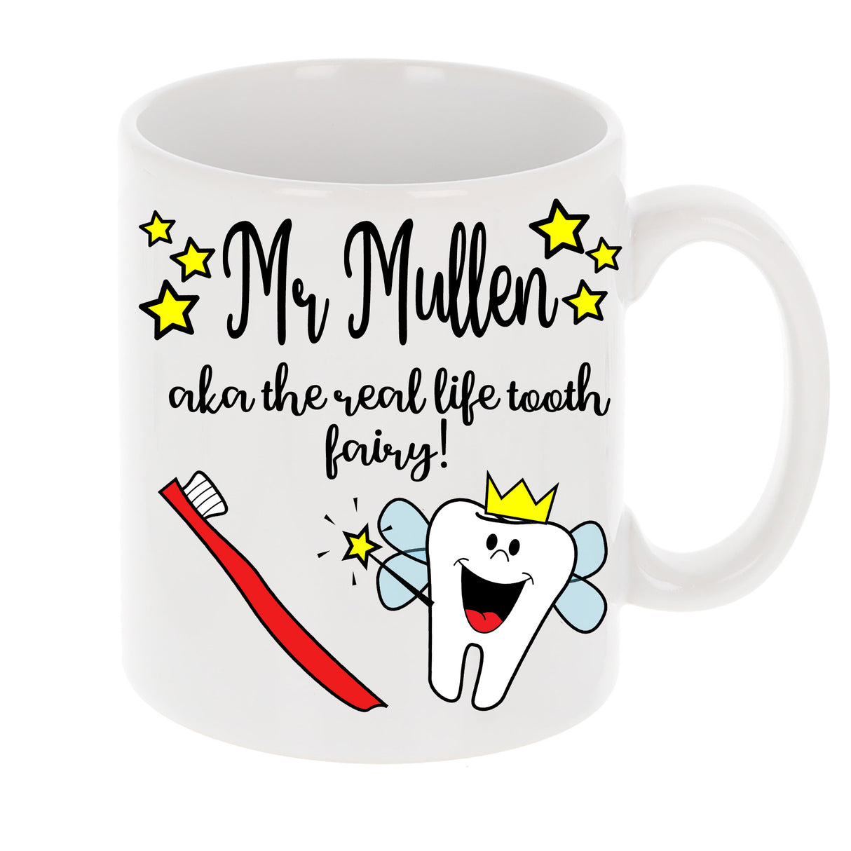 Personalised Dentist AKA The Real Life Tooth Fairy Mug and/or Coaster Gift - Always Looking Good -