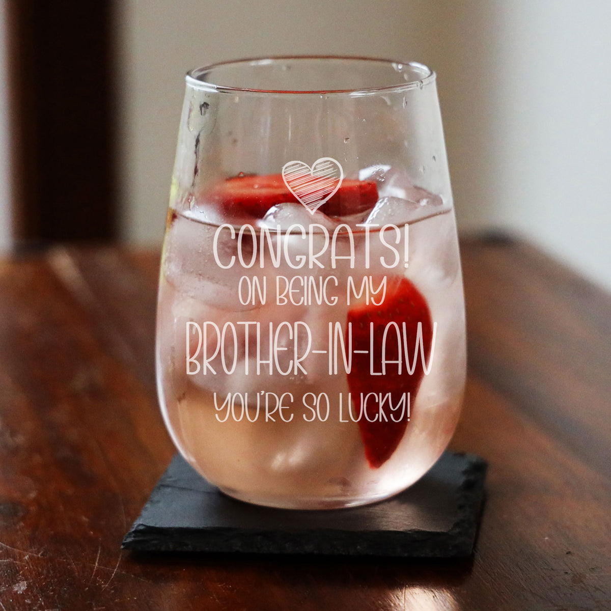 Congrats on Being my Brother-in-Law Stemless Gin Glass Birthday Gift