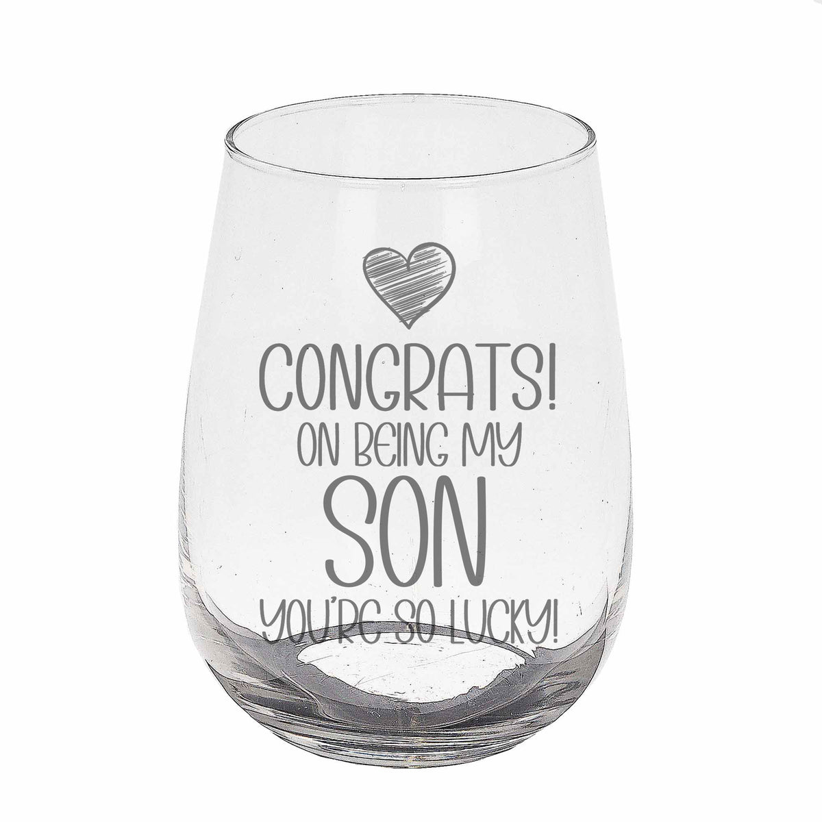 Congrats on Being my Son Engraved Stemless Gin Glass Birthday Gift for Son