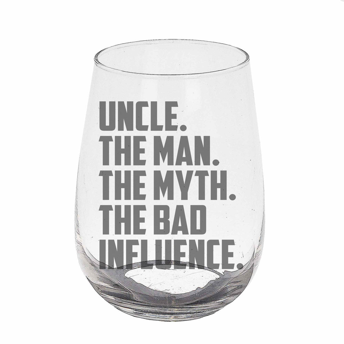 Uncle The Man The Myth The Bad Influence Stemless Gin Glass Birthday Gift