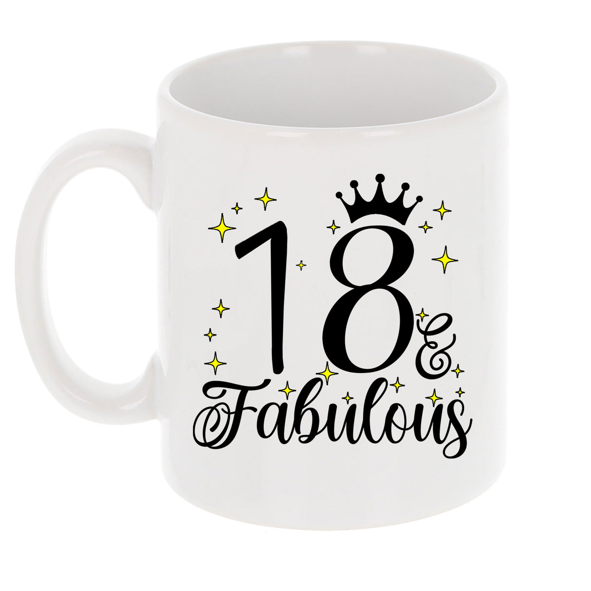 18 and Fabulous 18th Birthday Coffee Mug for Tea or Coffee