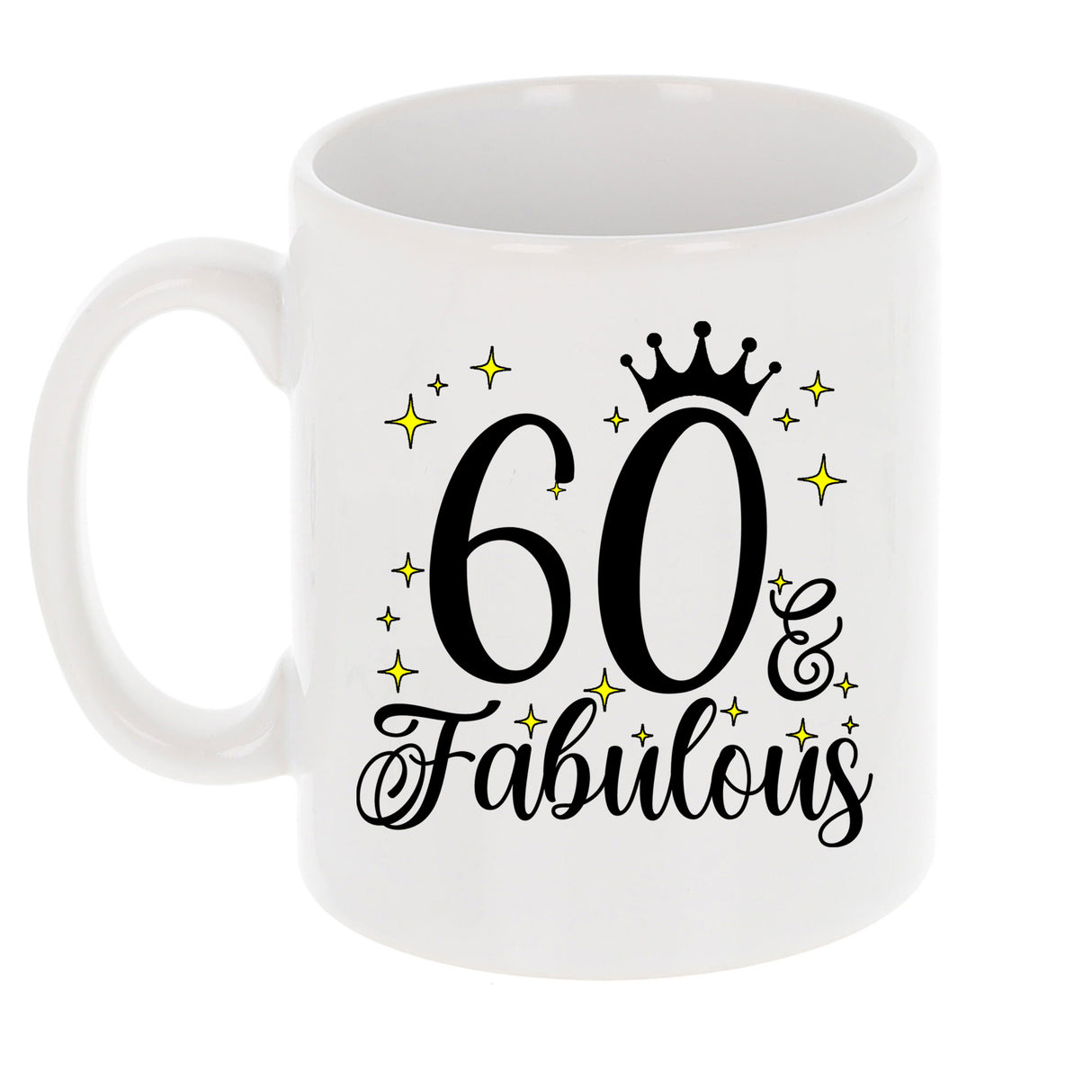 60 and Fabulous 60th Birthday Coffee Mug for Tea or Coffee