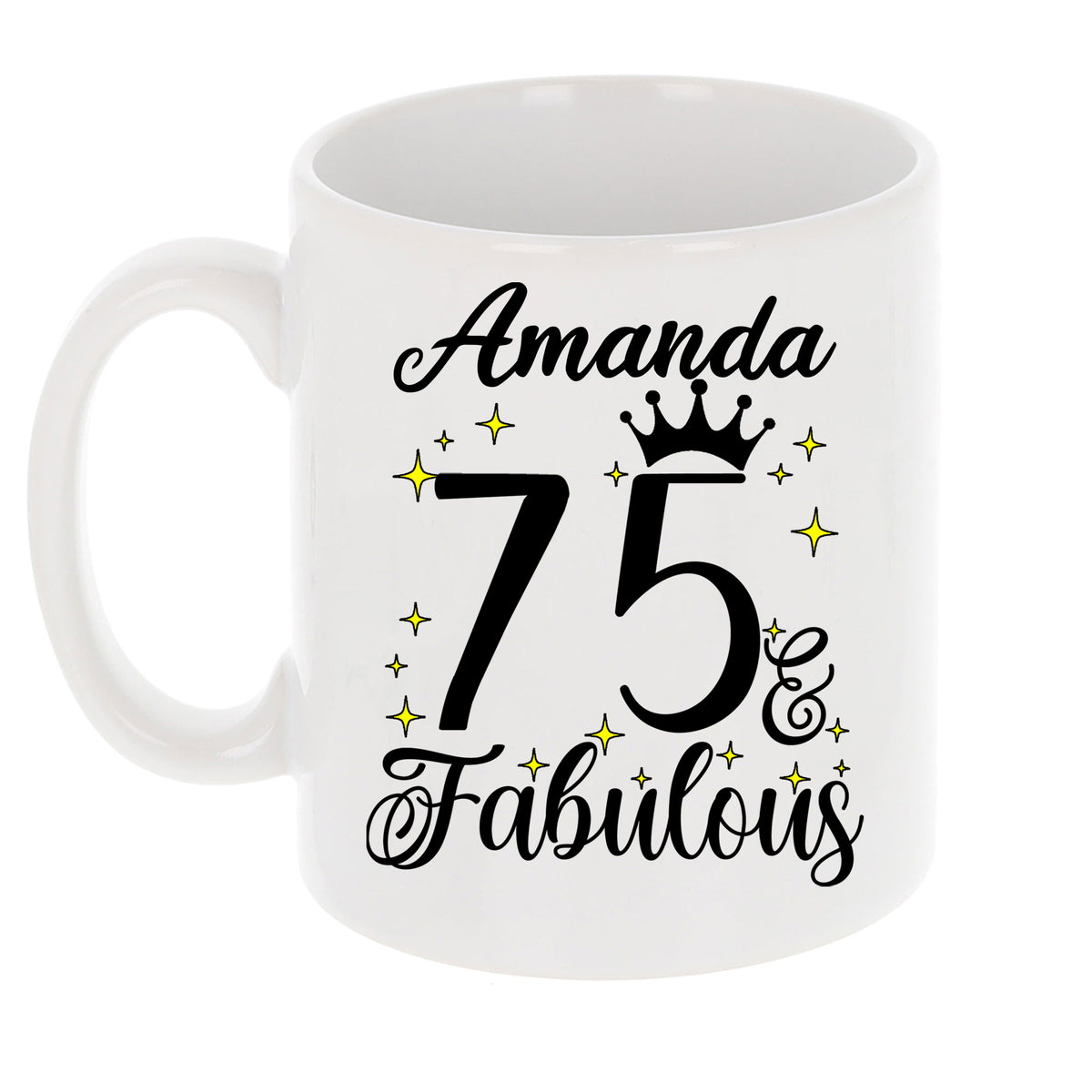 75 and Fabulous 75th Birthday Coffee Mug for Tea or Coffee