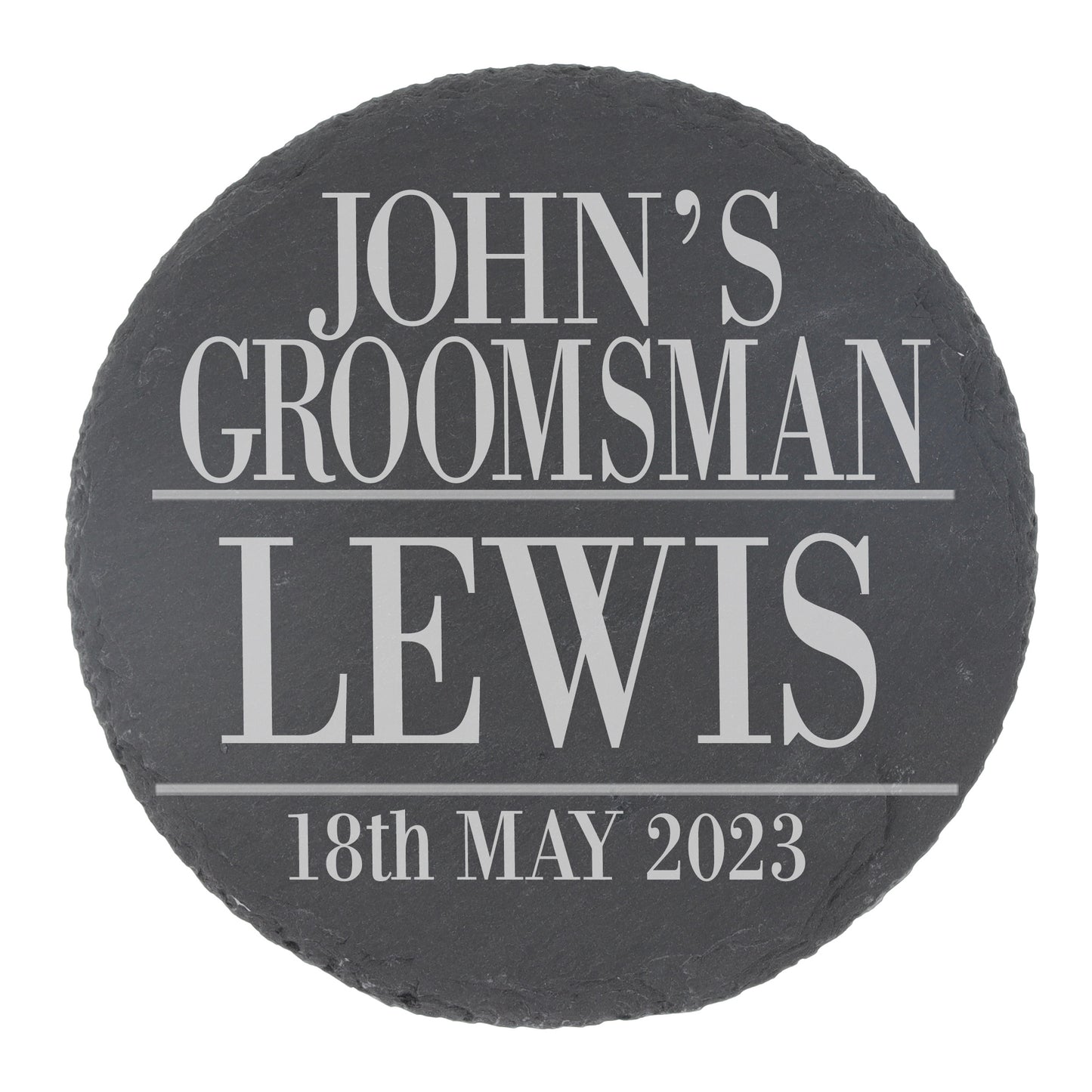 Personalised Groomsman Whisky Glass and/or Coaster Set - Always Looking Good - Round Coaster On Its Own