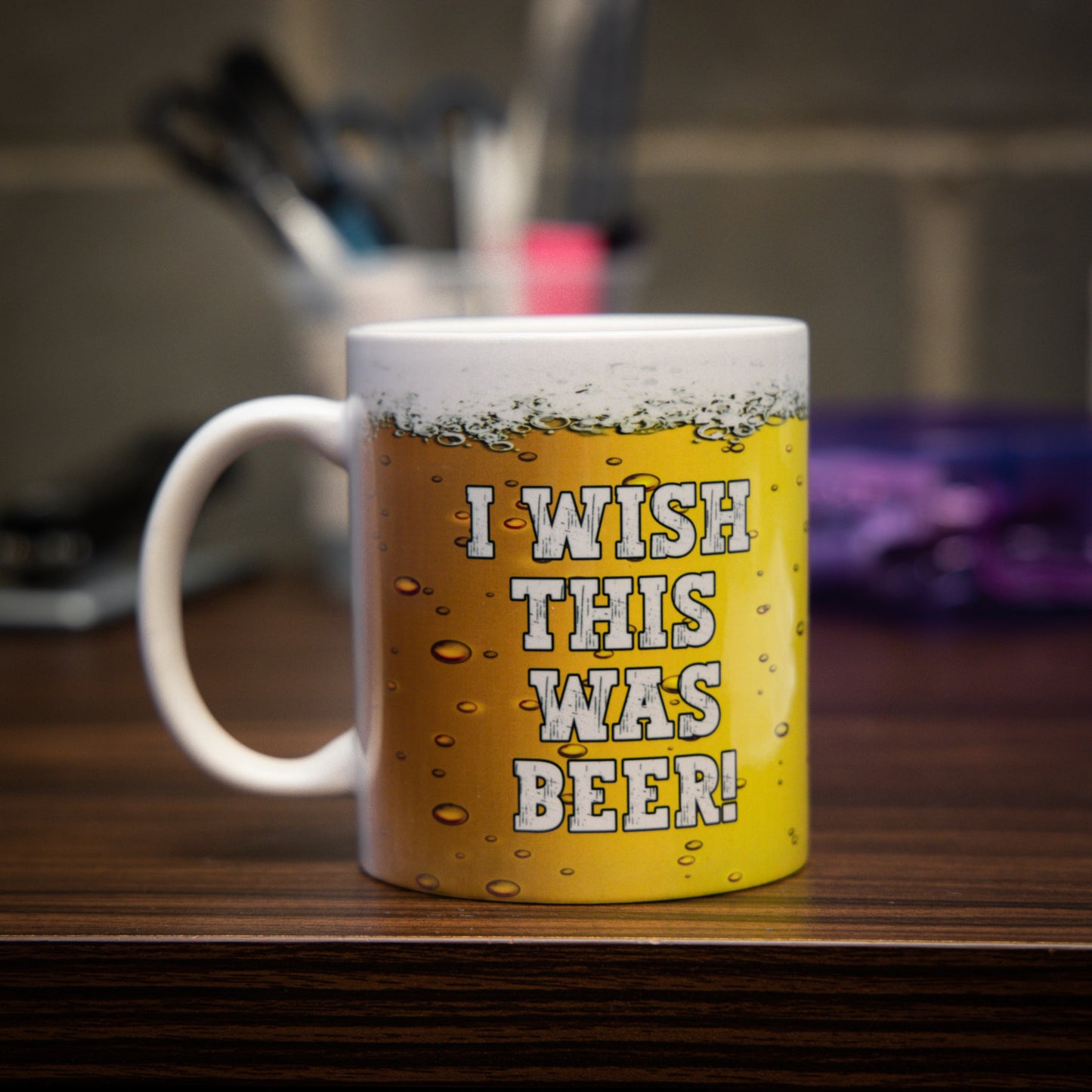 I Wish This Was Beer Mug - Always Looking Good -