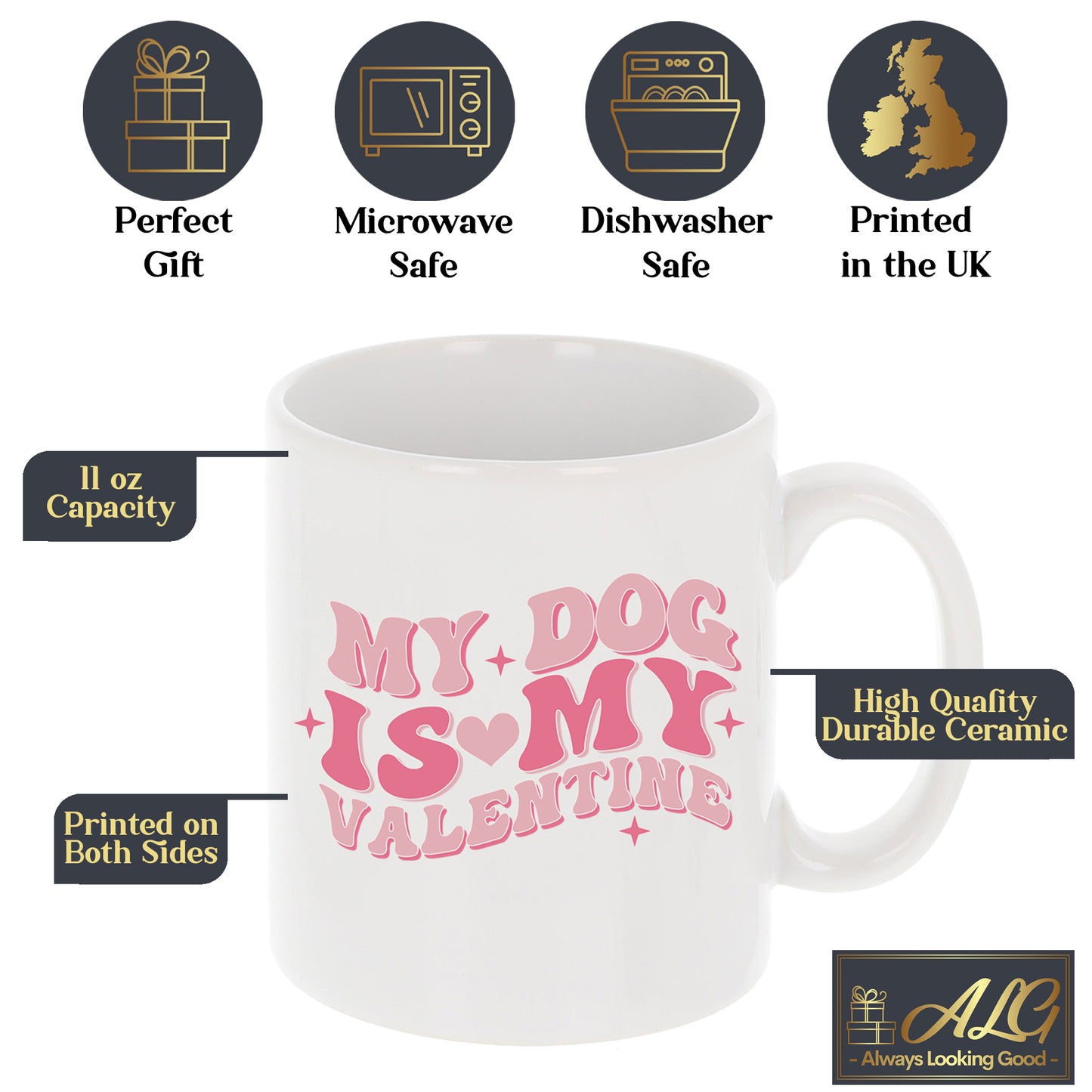 My Dog Is My Valentines Mug and/or Coaster Gift - Always Looking Good -