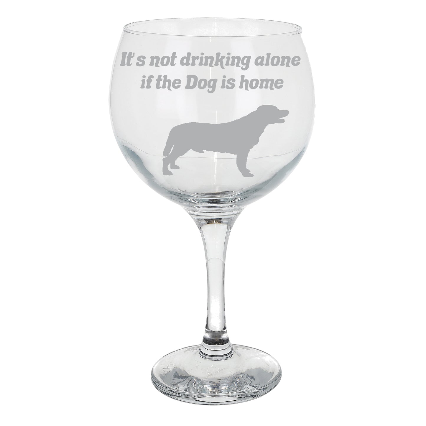 Personalised Dog Breed Engraved Gin Glass Gift - Always Looking Good -