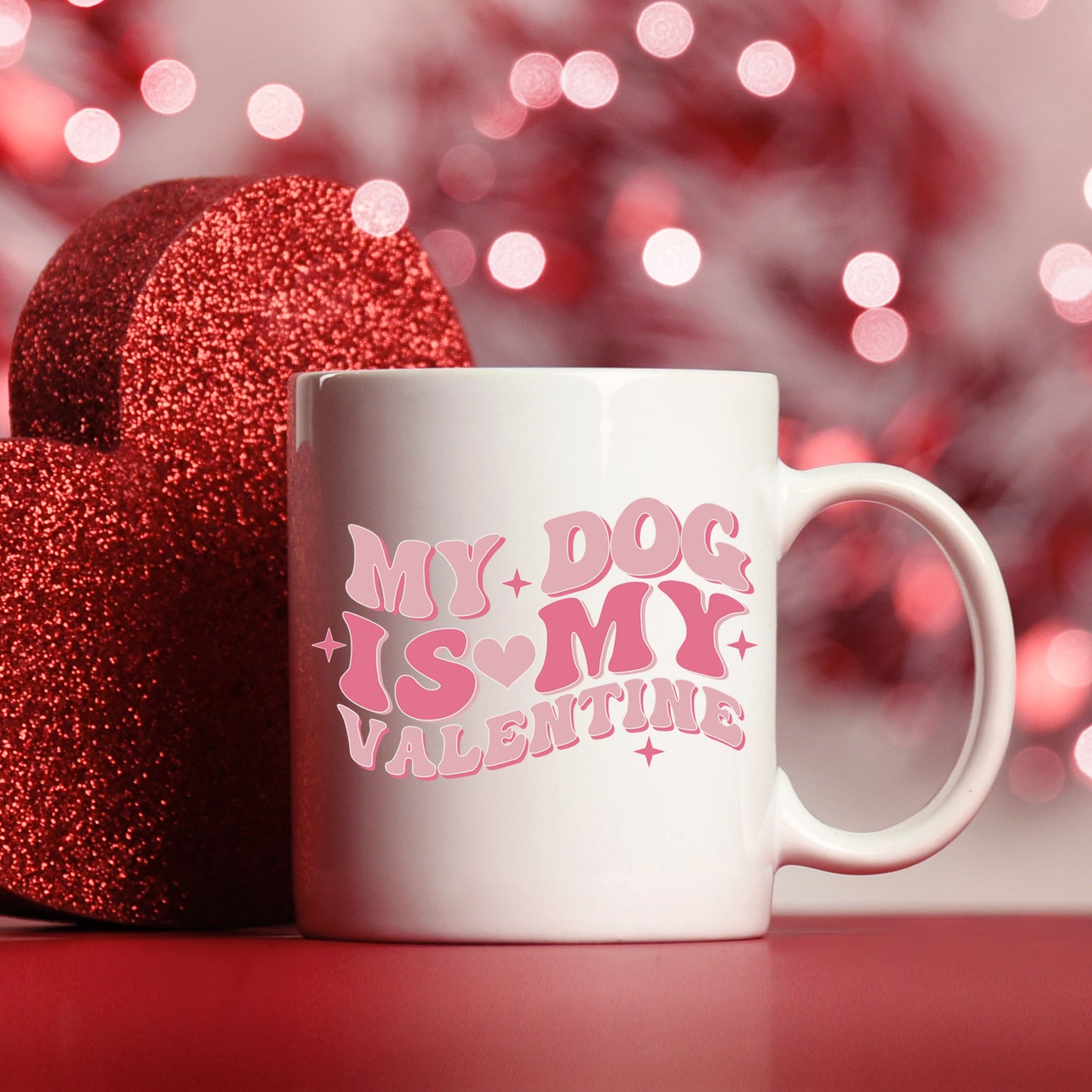 My Dog Is My Valentines Mug and/or Coaster Gift - Always Looking Good -