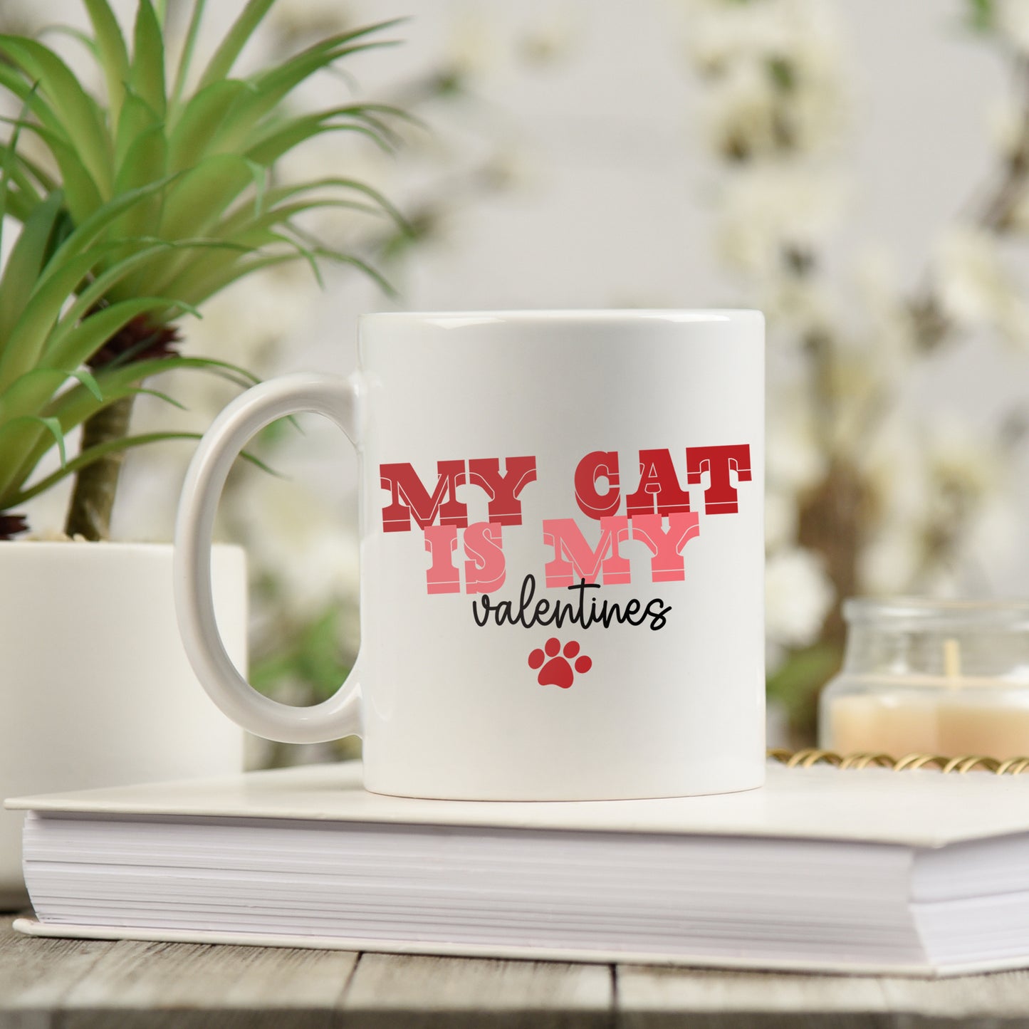 My Cat Is My Valentines Mug and/or Coaster Gift - Always Looking Good -