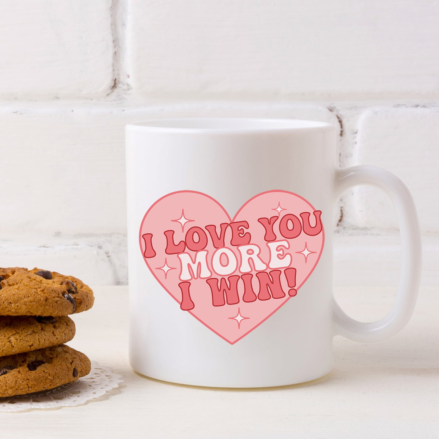 I Love You More I Win Mug and/or Coaster Gift - Always Looking Good -