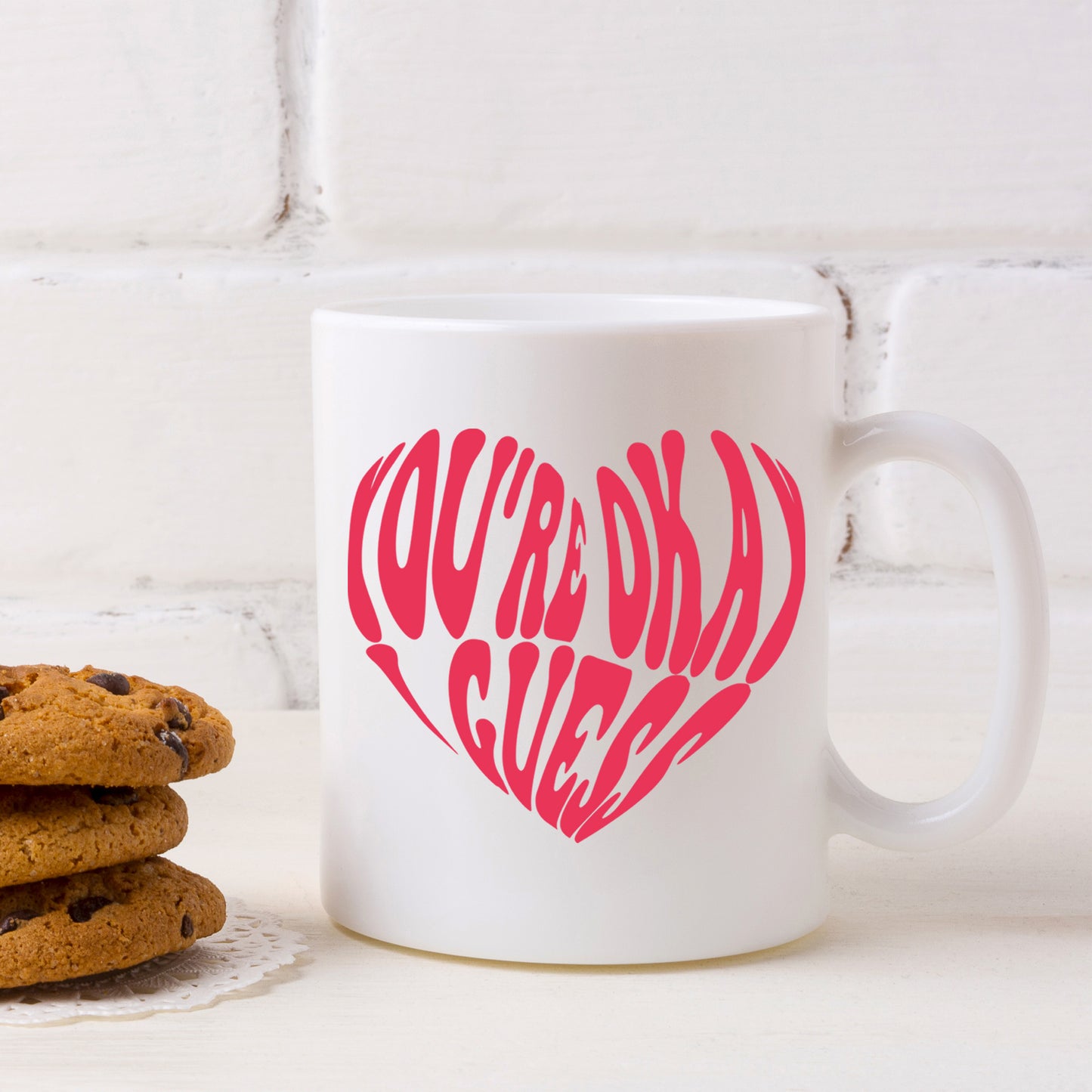 You're Okay I Guess Mug and/or Coaster Gift - Always Looking Good -