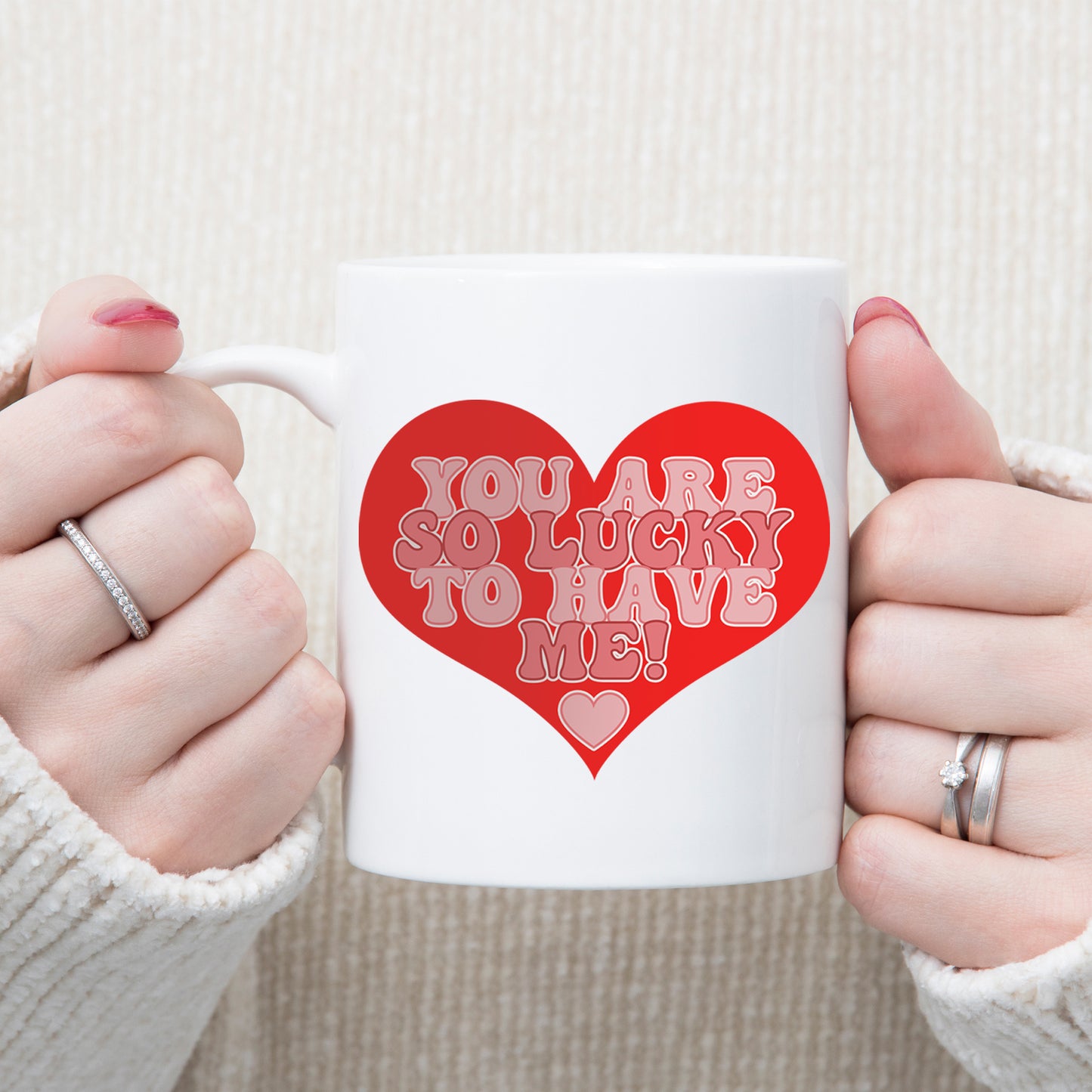 You Are So Lucky To Have Me Mug and/or Coaster Gift - Always Looking Good -