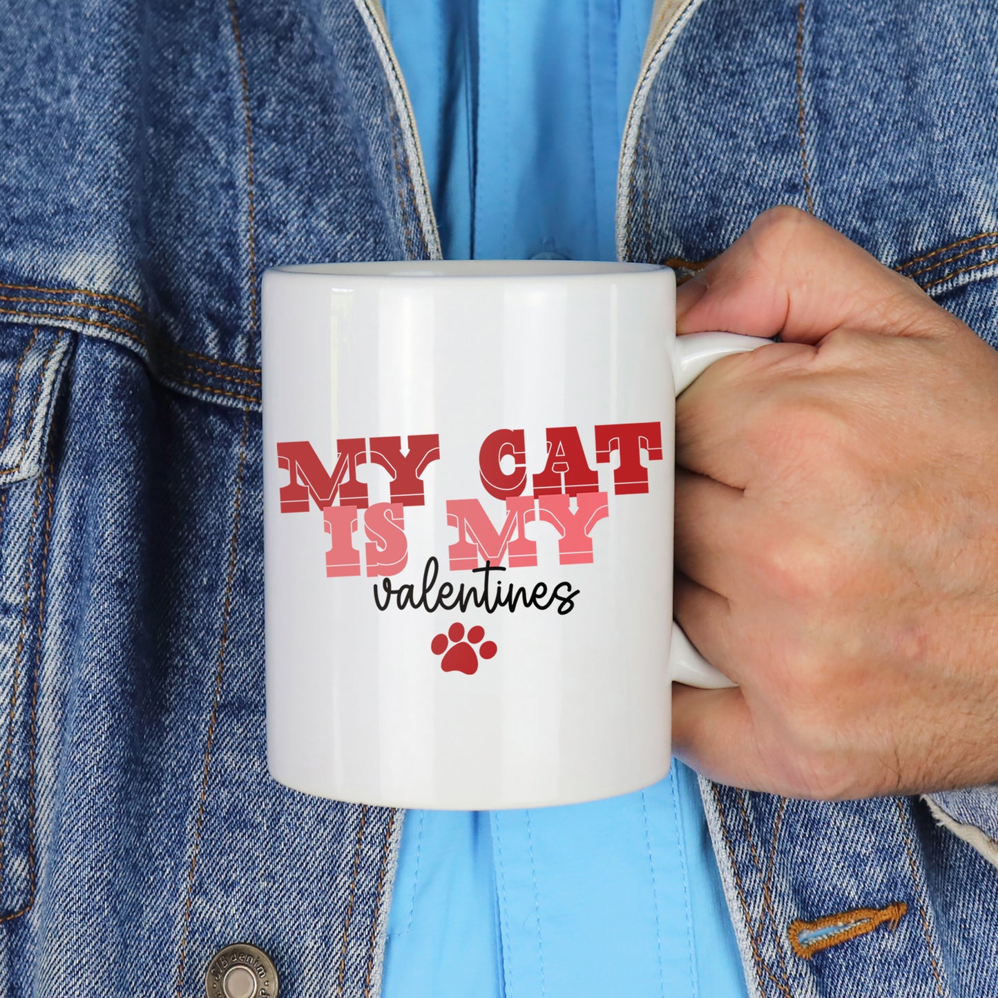 My Cat Is My Valentines Mug and/or Coaster Gift - Always Looking Good -