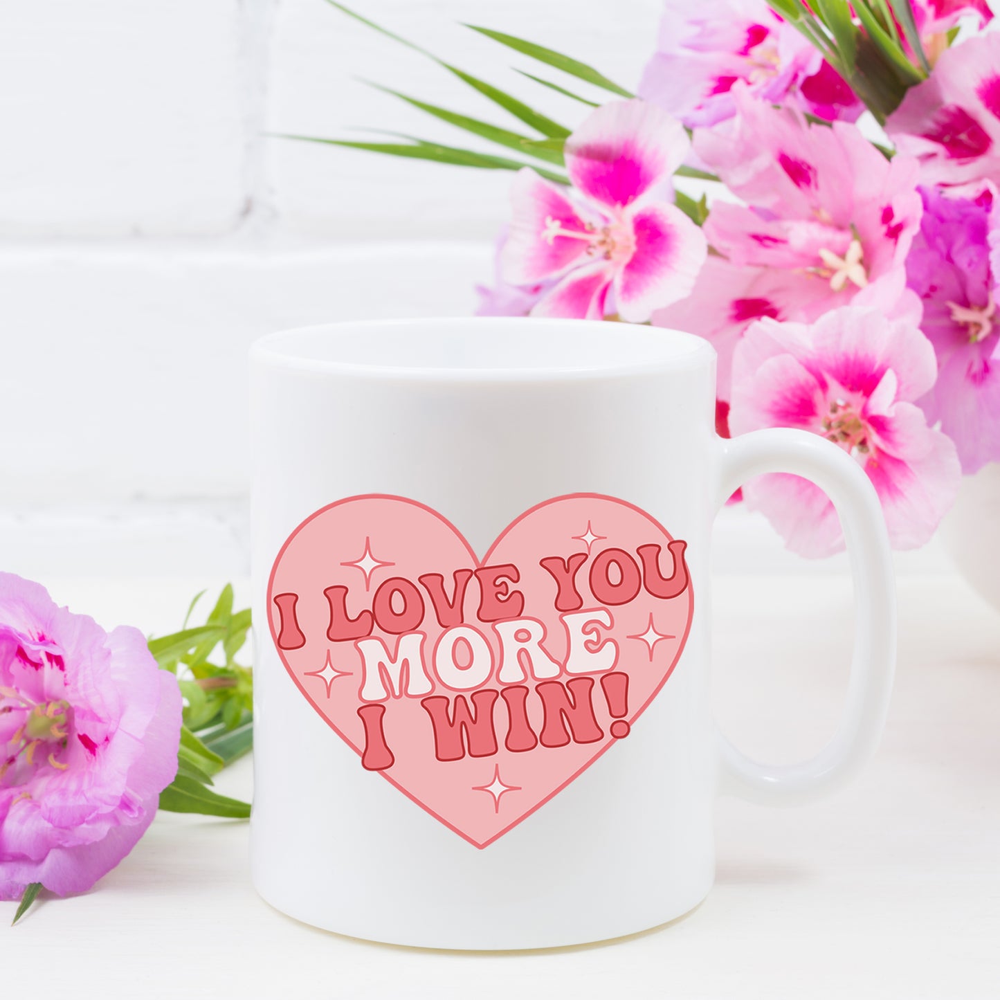 I Love You More I Win Mug and/or Coaster Gift - Always Looking Good -