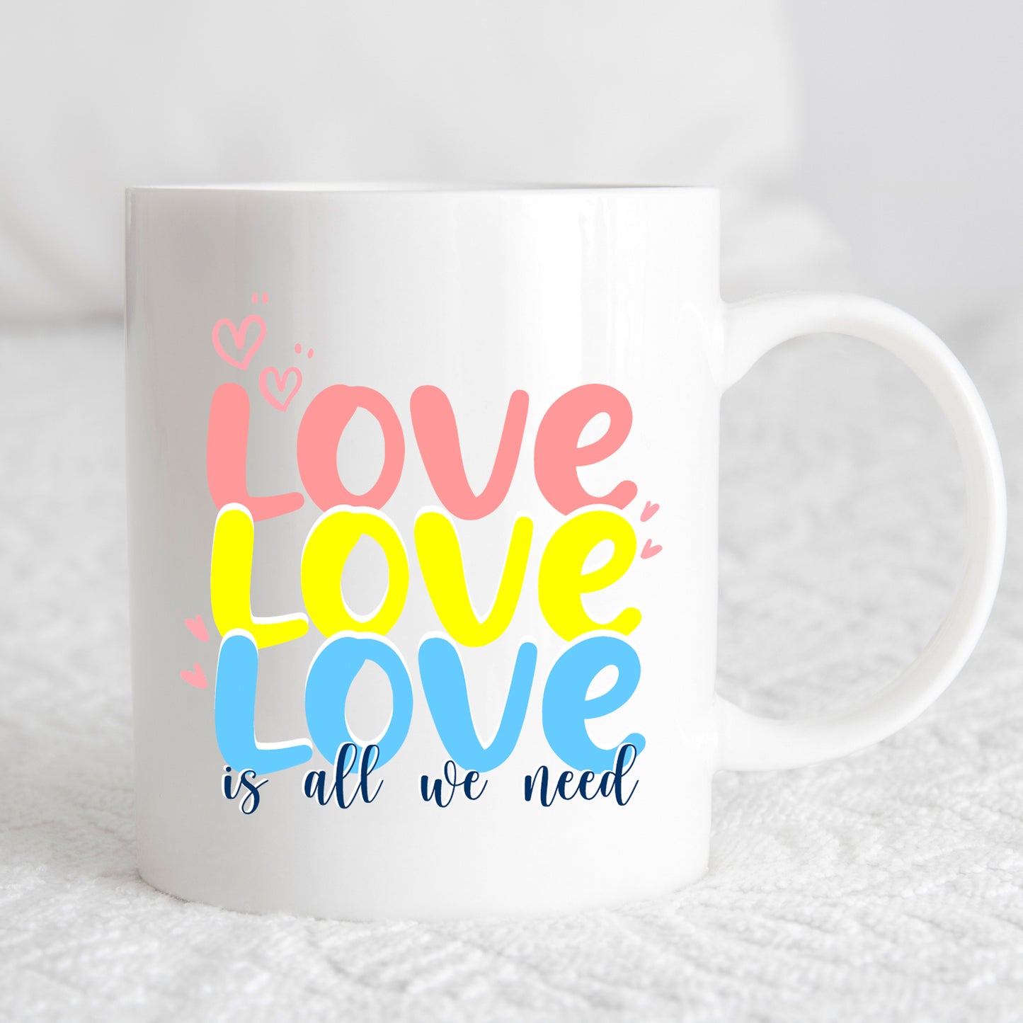 Love Is All We Need Mug and/or Coaster Gift - Always Looking Good -