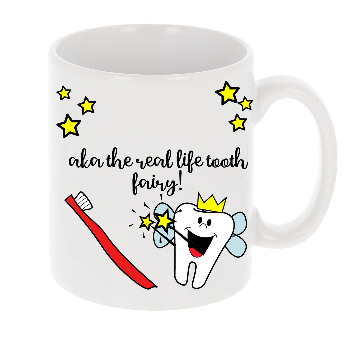 Personalised Dentist AKA The Real Life Tooth Fairy Mug and/or Coaster Gift - Always Looking Good -