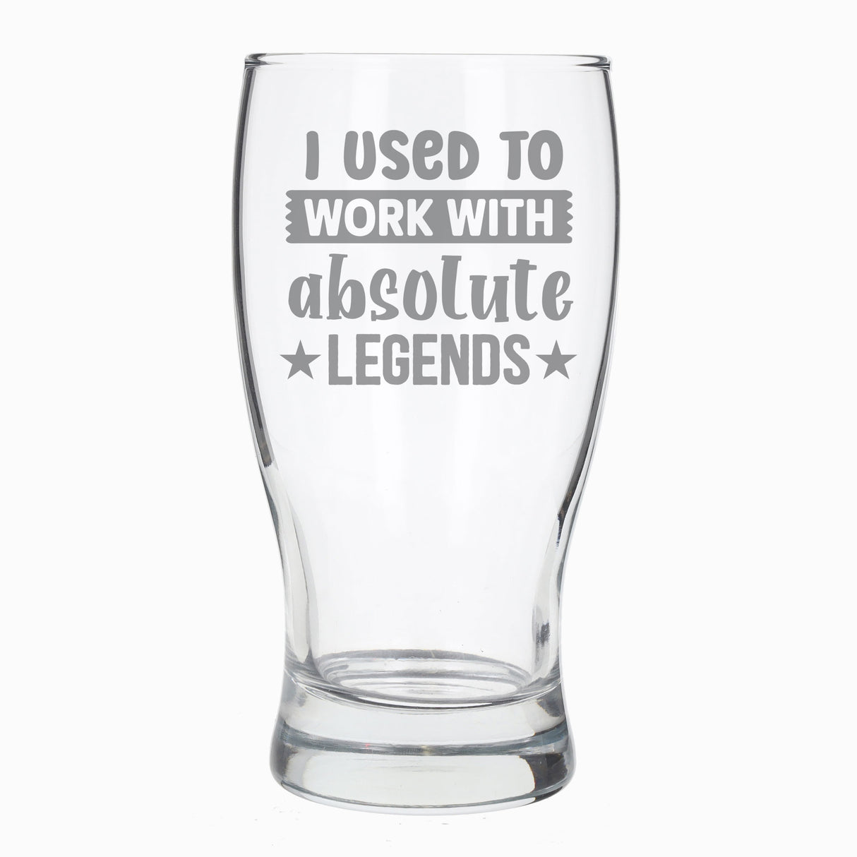 I Used to Work with Absolute Legends Engraved Pint Glass – Funny Leaving Gift