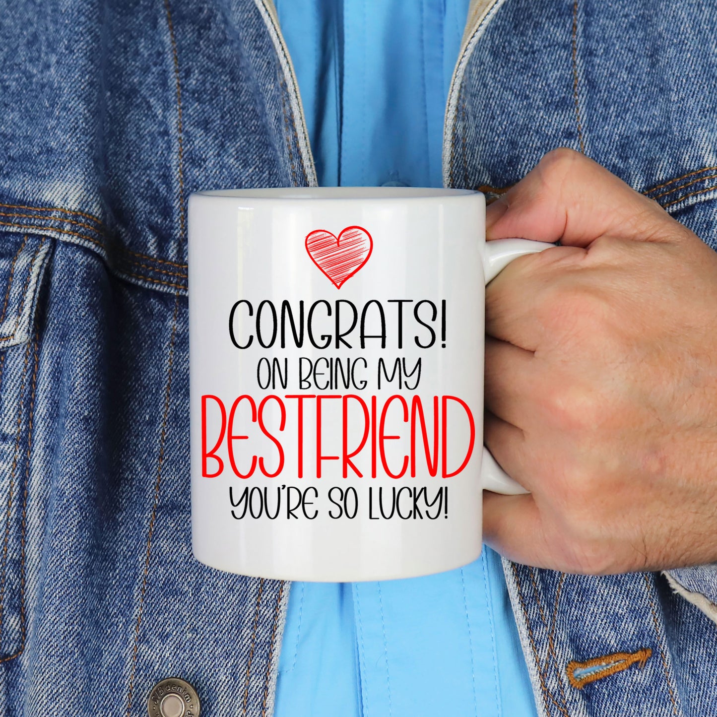 Congrats On Being My Best Friend Mug and/or Coaster Gift - Always Looking Good -