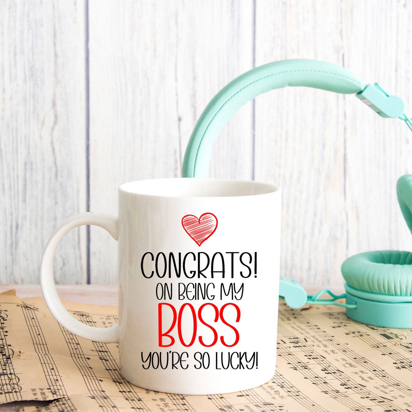 Congrats On Being My Boss Mug and/or Coaster Gift - Always Looking Good -
