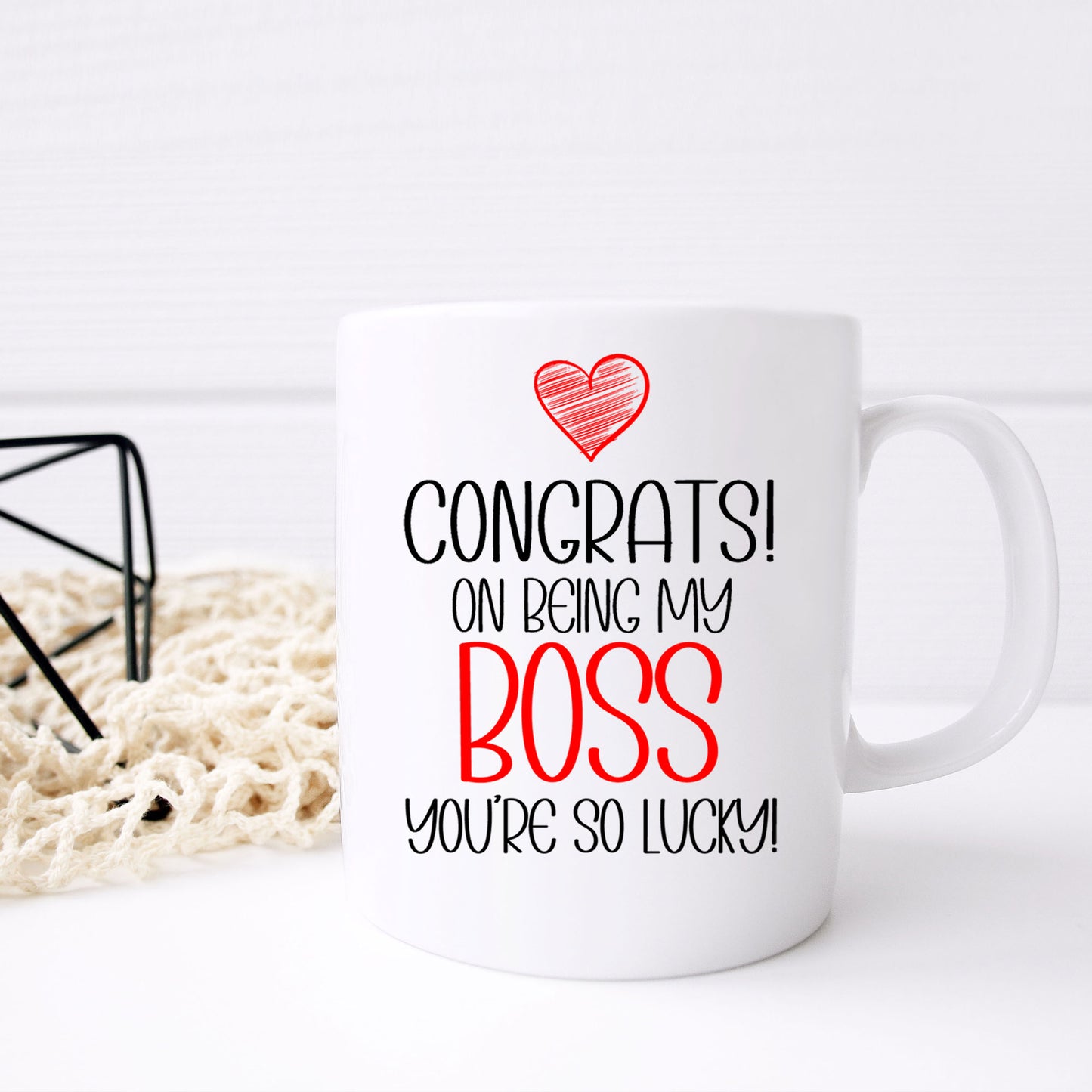 Congrats On Being My Boss Mug and/or Coaster Gift - Always Looking Good -