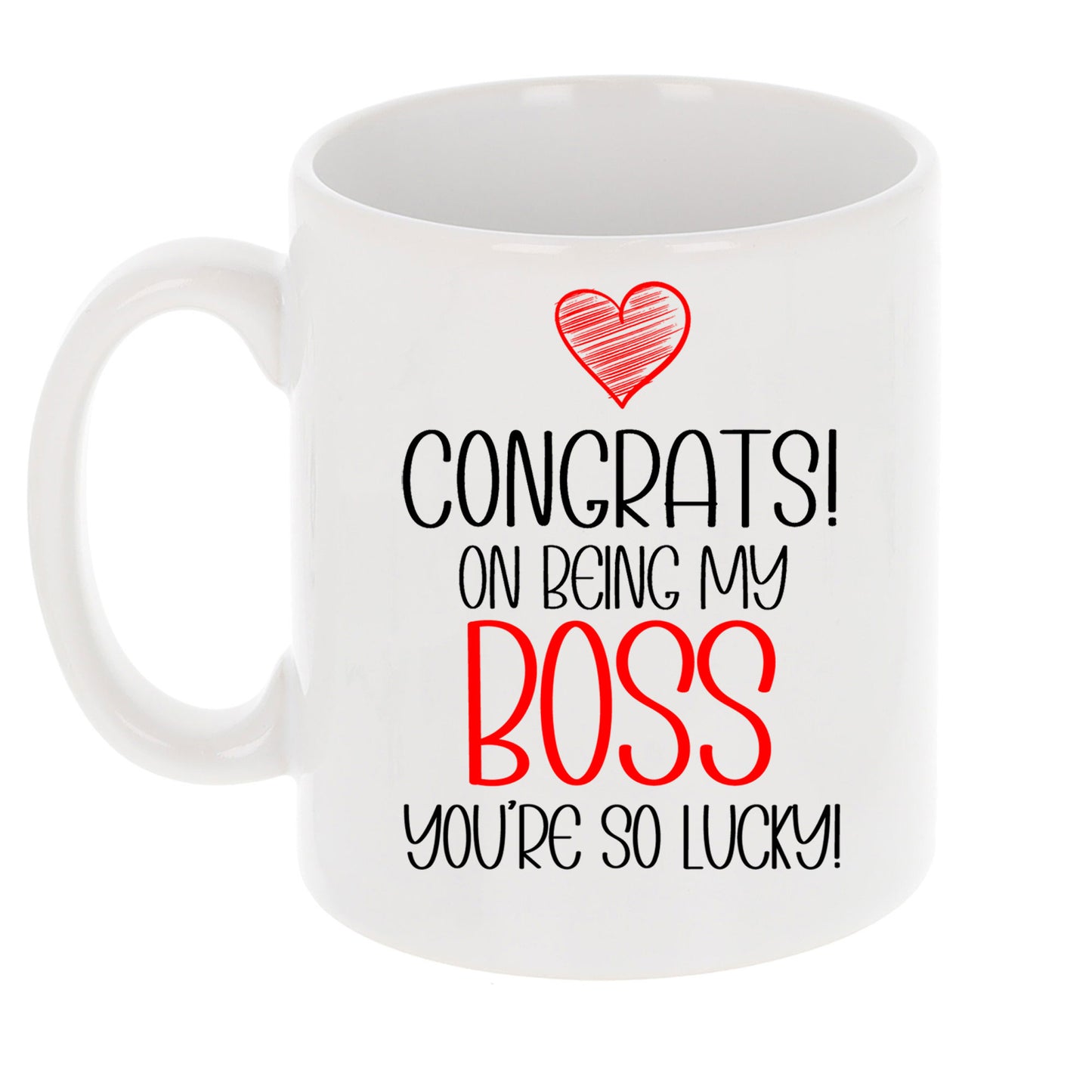 Congrats On Being My Boss Mug and/or Coaster Gift - Always Looking Good -