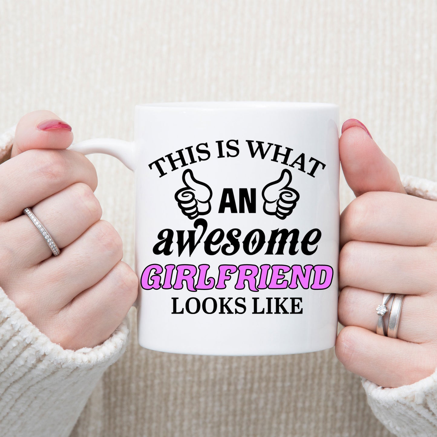 This Is What An Awesome Girlfriend Looks Like Mug - Always Looking Good -