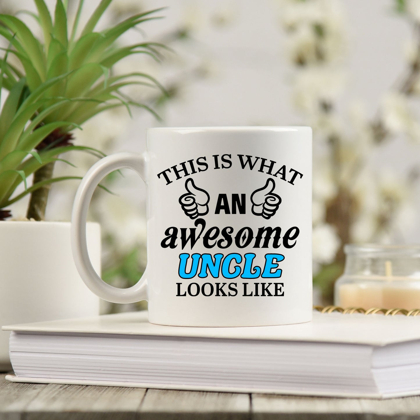 This Is What An Awesome Uncle Looks Like Mug - Always Looking Good -