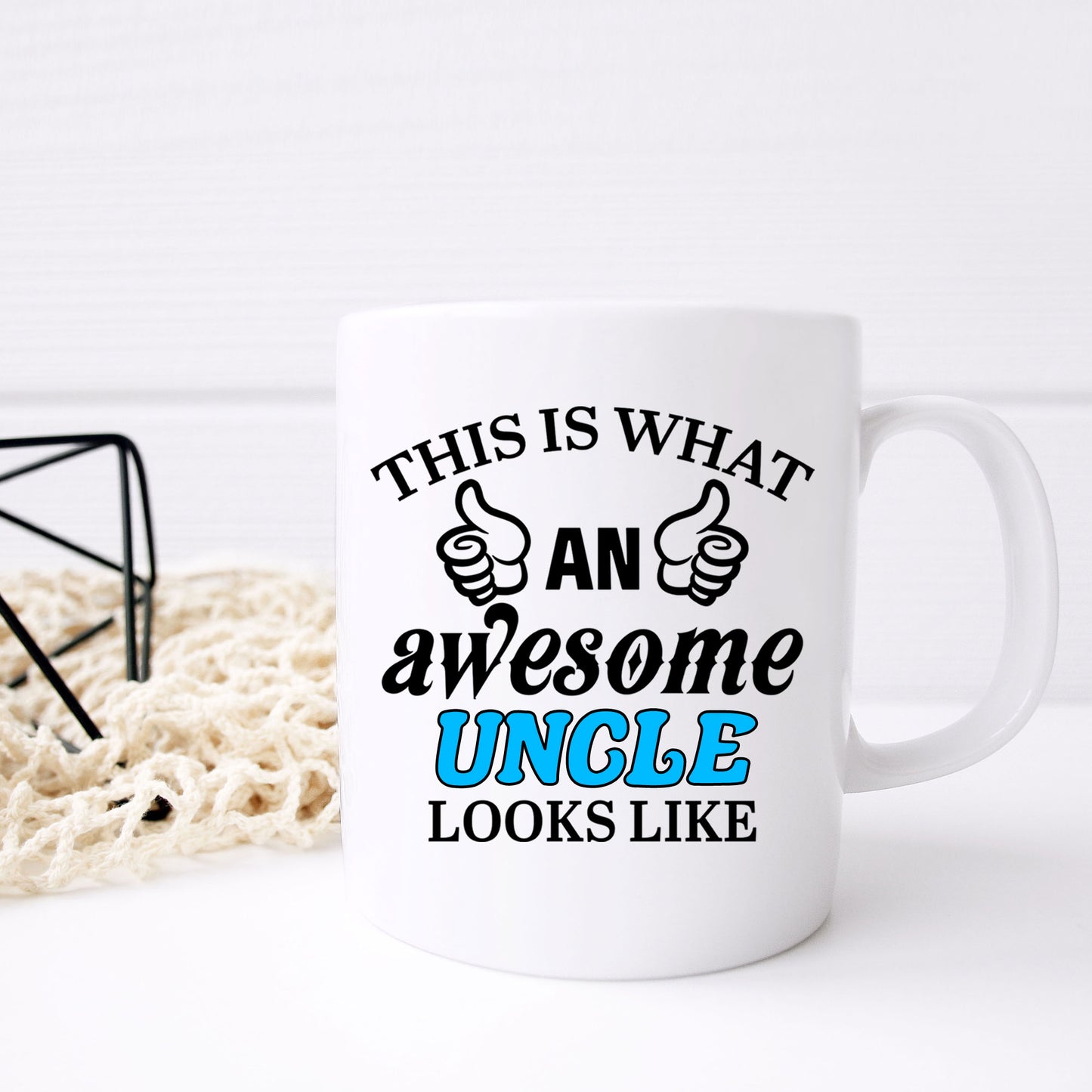 This Is What An Awesome Uncle Looks Like Mug - Always Looking Good -