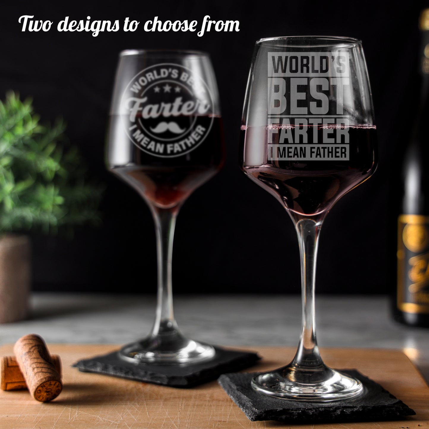 "Worlds Best Farter I Mean Father" Novelty Engraved Wine Glass and/or Coaster Set - Always Looking Good -