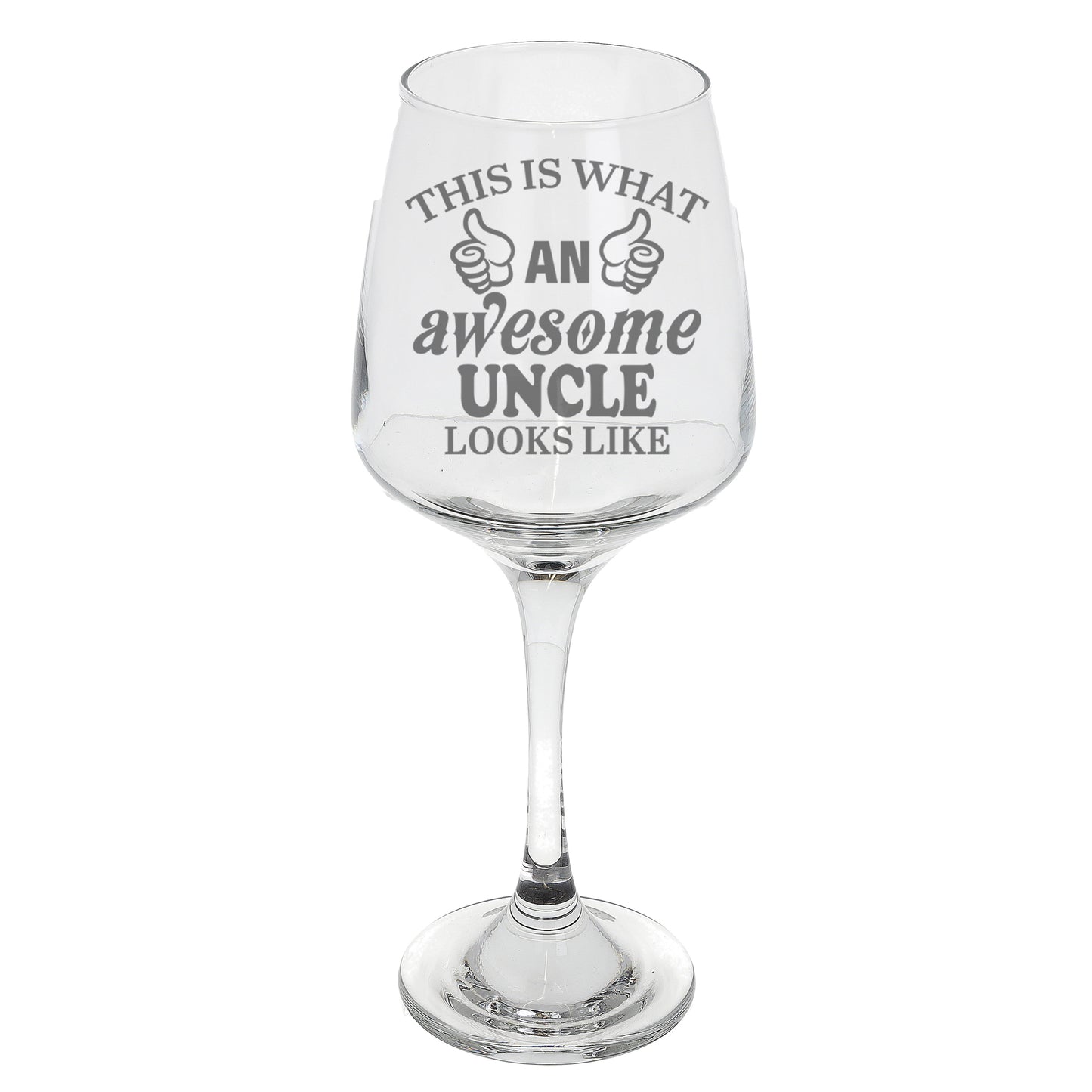 "This Is What An Awesome Person Looks Like" Novelty Engraved Wine Glass - Always Looking Good -