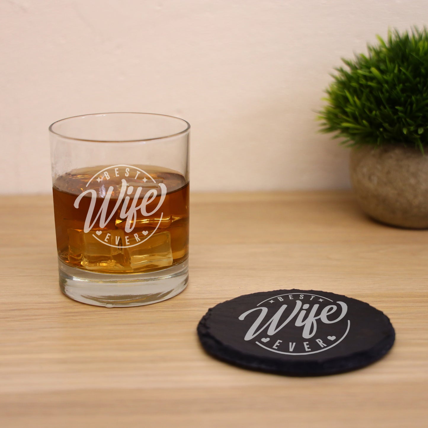 Best Wife Ever Engraved Whisky Glass and/or Coaster - Always Looking Good - Glass & Round Coaster