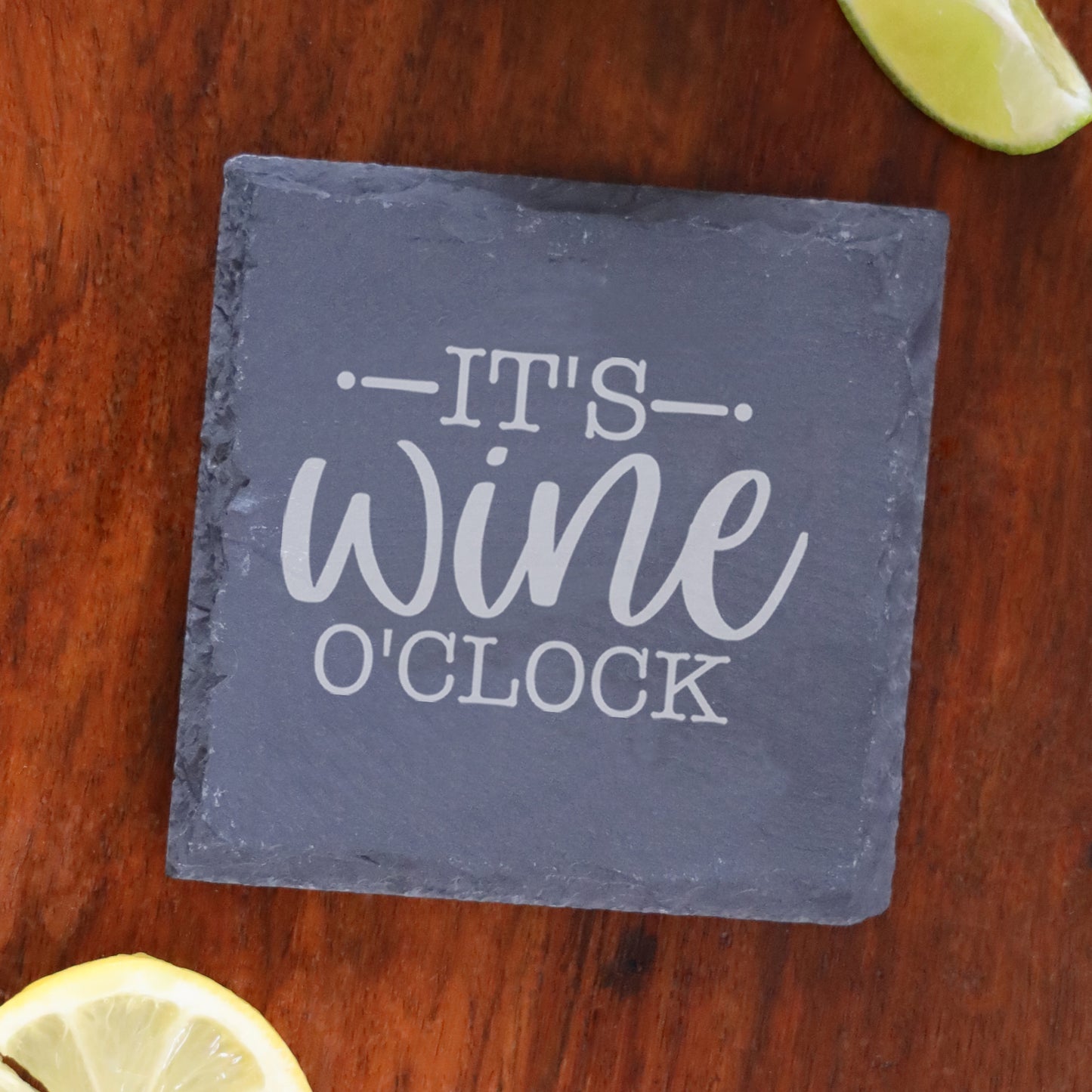 Personalised Wine O'clock Engraved Wine Glass and/or Coaster Gift Set - Always Looking Good -