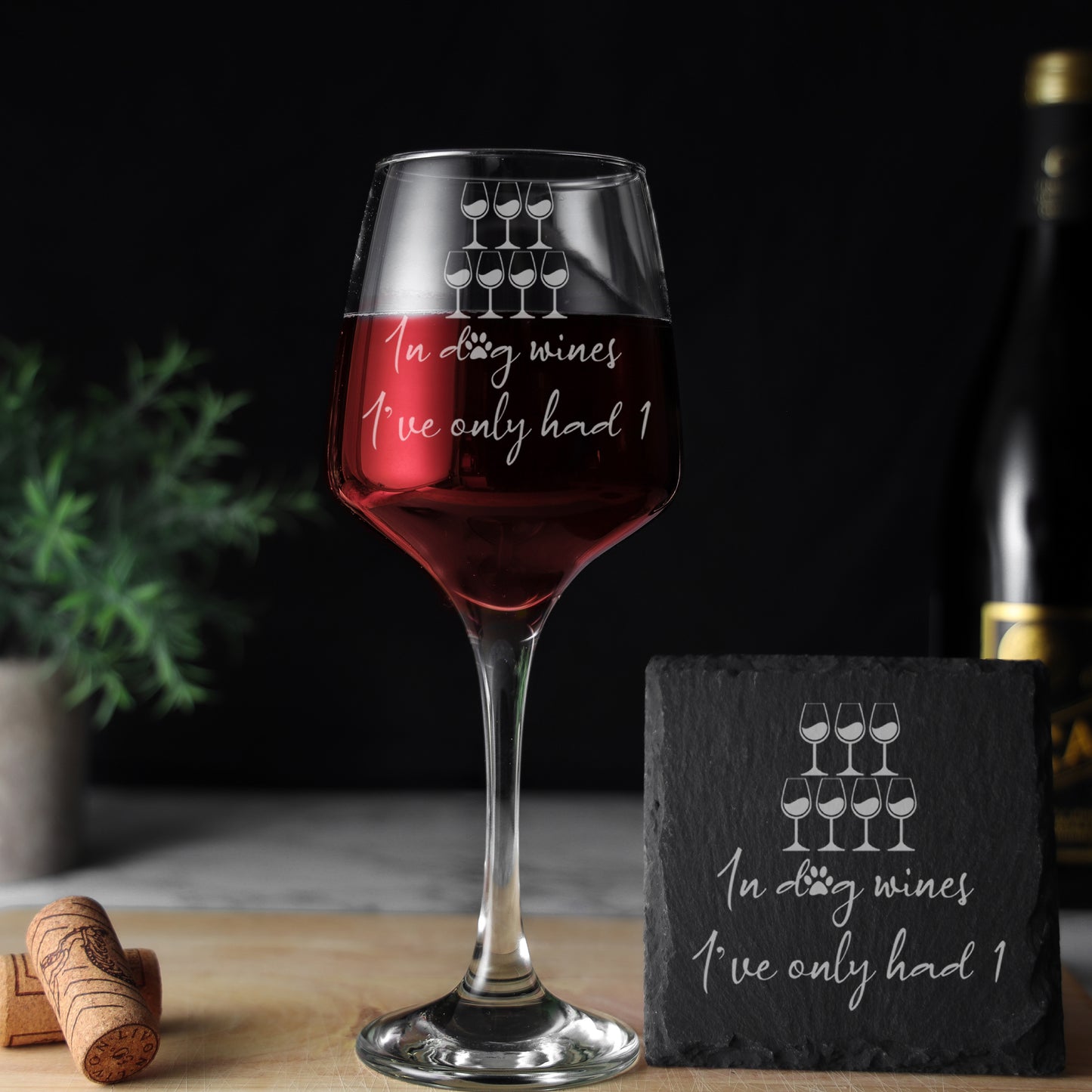 Engraved "In Dog Wines I've Only Had 1" Design Wine Glass and/or Coaster Gift - Always Looking Good - Glass & Square Coaster