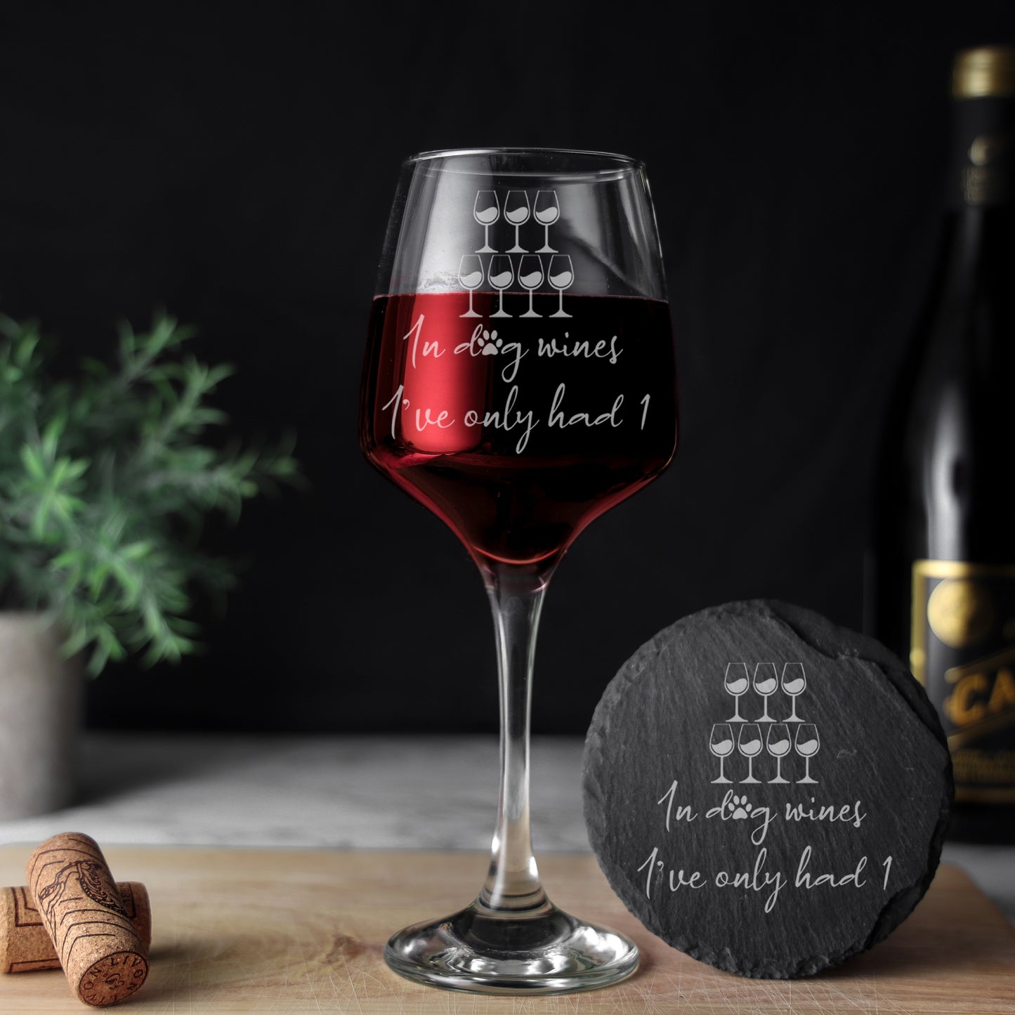 Engraved "In Dog Wines I've Only Had 1" Design Wine Glass and/or Coaster Gift - Always Looking Good - Glass & Round Coaster
