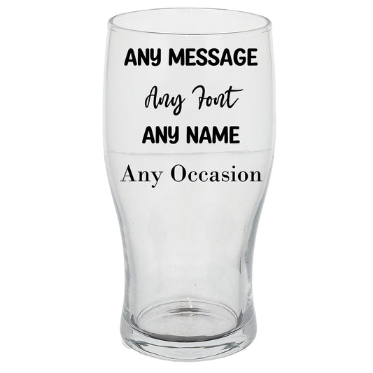 Create Your Own Beer or Lager personalised pint glass - Always Looking Good -