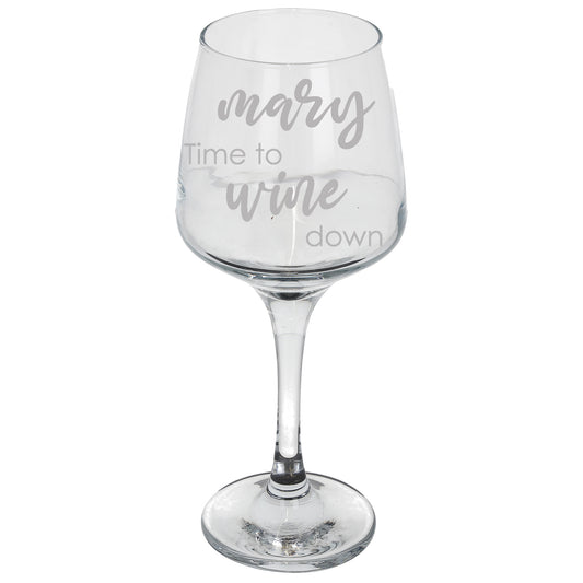 Personalised Engraved "Time To Wine Down" Wine Glass - Always Looking Good -
