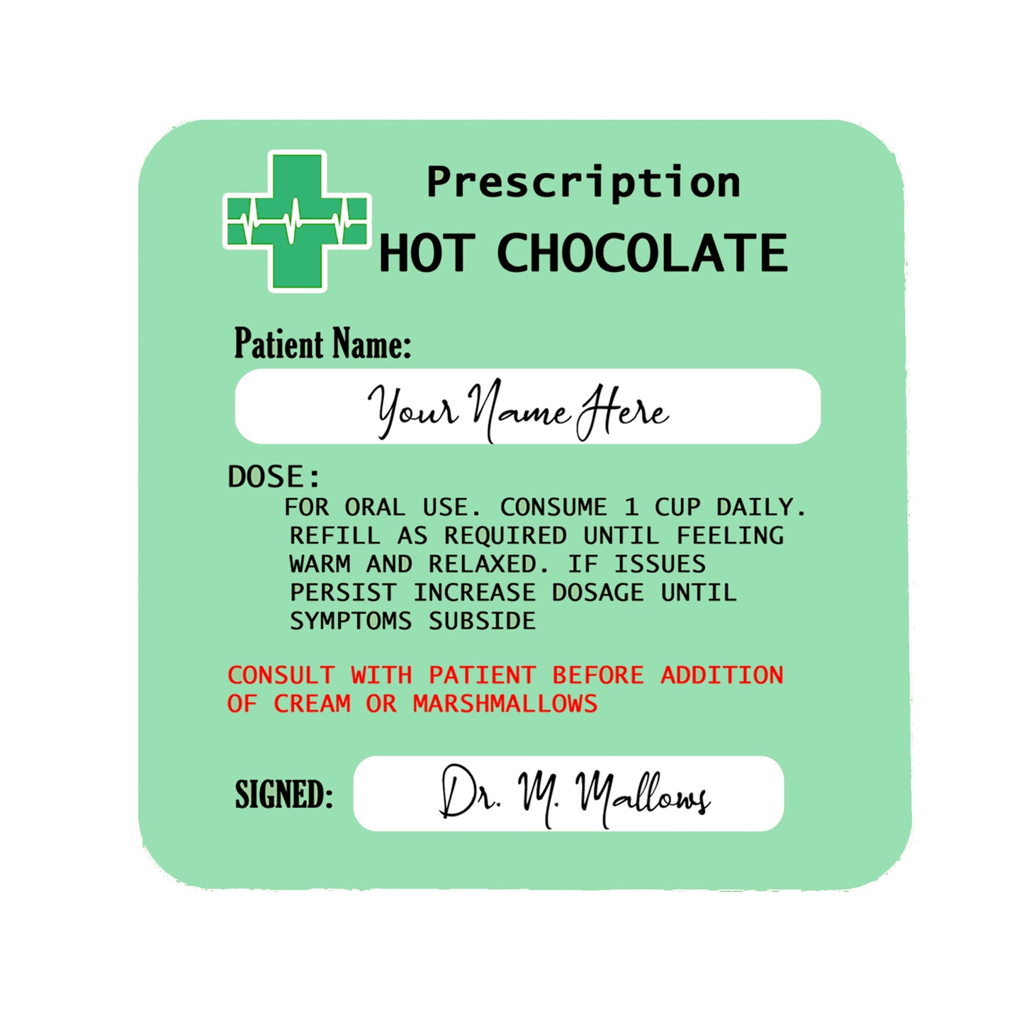 Personalised Prescription Hot Chocolate Mug and Coaster Filled Gift Set - Always Looking Good -