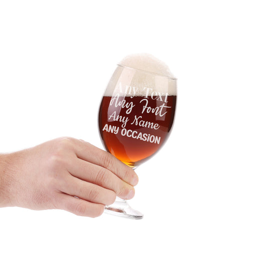 Create Your Own Personalised Engraved Craft Beer Glass Gift - Always Looking Good - Personalised Beer Glass