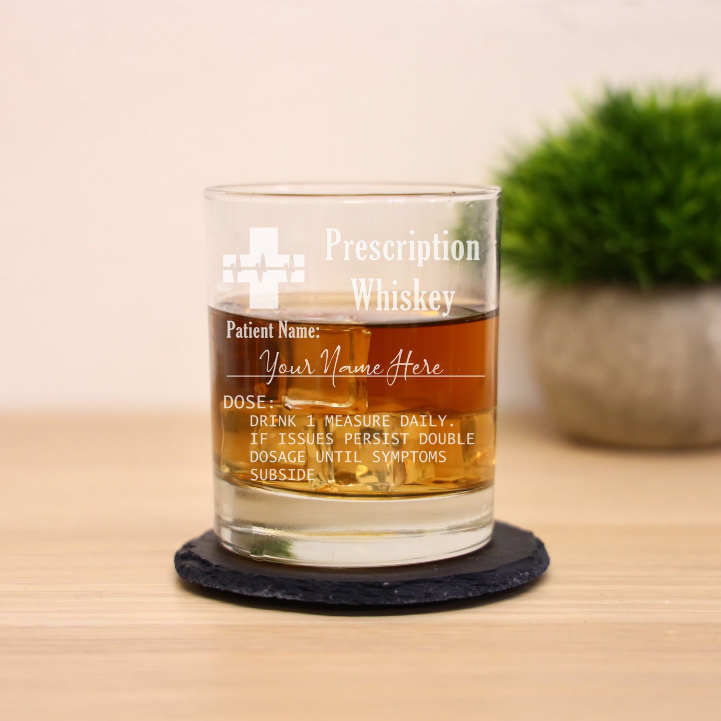 Personalised Engraved ANY GLASS ANY DRINK Prescription Design - Always Looking Good - Whisky Glass No Coaster