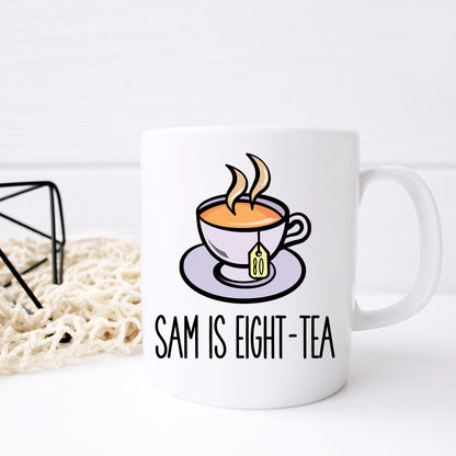 Personalised 80th Birthday Mug Gift for Tea Lovers “I Am Eighty-Tea”