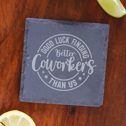 Funny Leaving Gift – Better Coworker Engraved Glass Mug & Slate Coaster