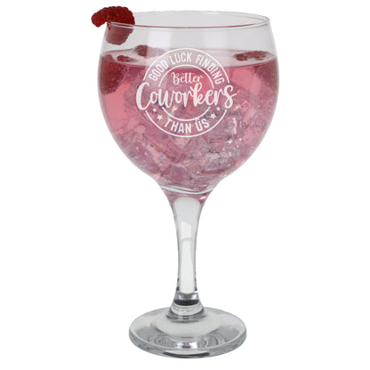 Engraved Goblet Gin Glass – Funny New Job Gift for Colleagues