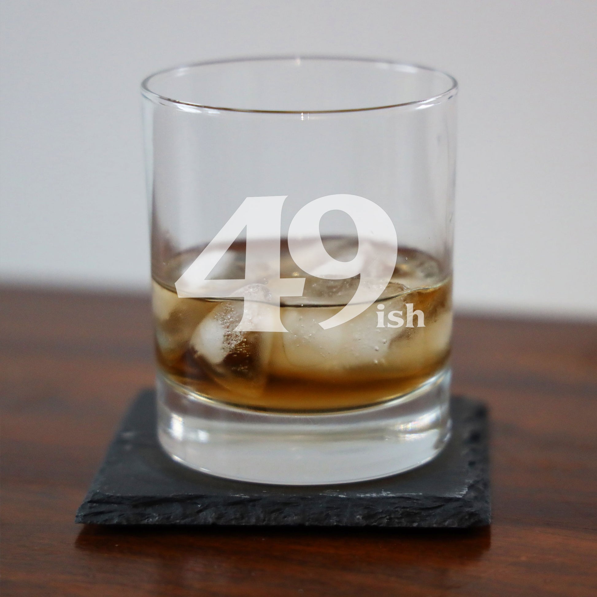 49ish Whisky Glass and/or Coaster Set  - Always Looking Good -   