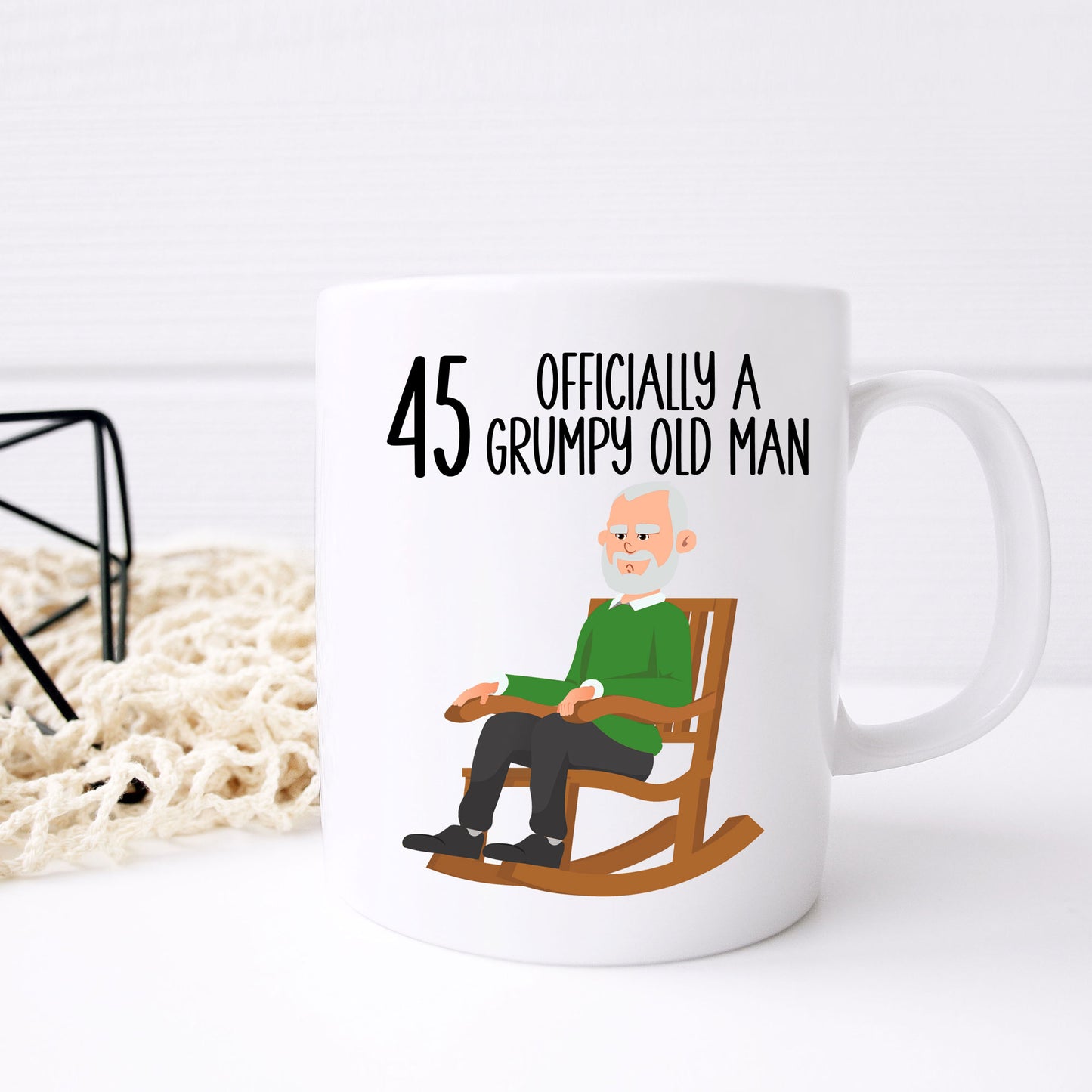 45 Officially A Grumpy Old Man Mug and/or Coaster Gift  - Always Looking Good -   