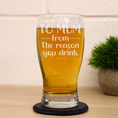 “From The Reason You Drink” Engraved Pint Glass Gift for Parents or Partners