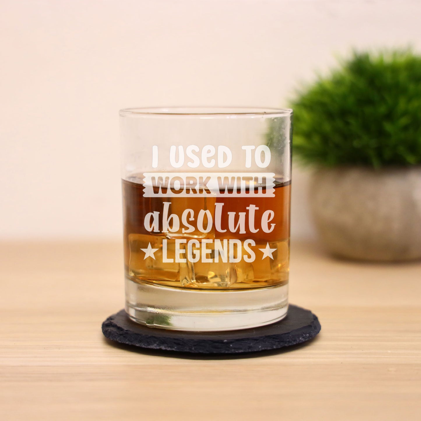 I Used to Work With Absolute Legends Engraved Whisky Glass & Slate Coaster Gift