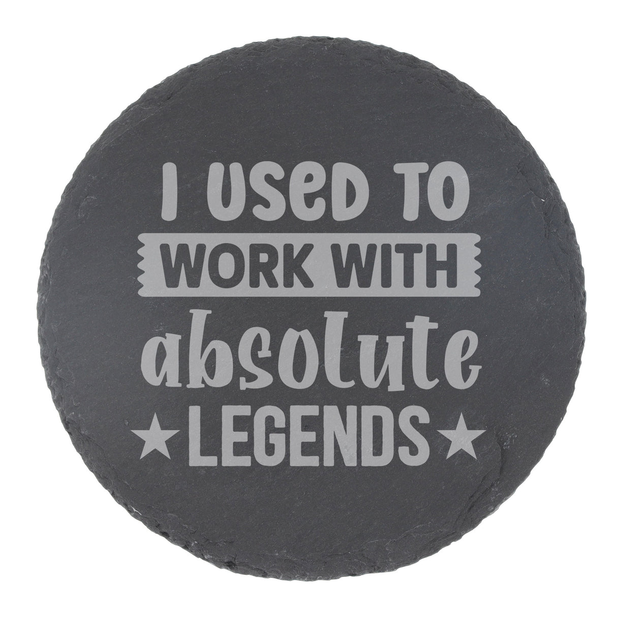 I Used to Work With Absolute Legends Engraved Whisky Glass & Slate Coaster Gift