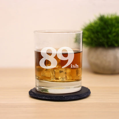 Milestone Birthday Gifts - “ish” Engraved Whisky Glass and/or Coaster Set